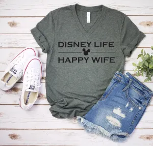 Disney Life Happy Wife Shirt - Disney Wife Shirt - Disney Happy Wife Shirt - Mickey Minnie Wife Shirt - Disney Fan Shirt