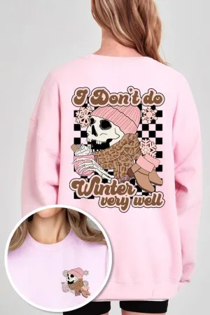 I Don't Do Winter Very Well Skull Sweatshirts