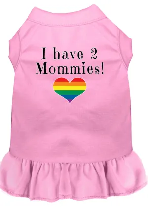 I Have 2 Mommies Screen Print Dog Dress Light Pink Xs
