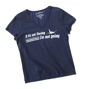 If It's Not Boeing Women's T-Shirt