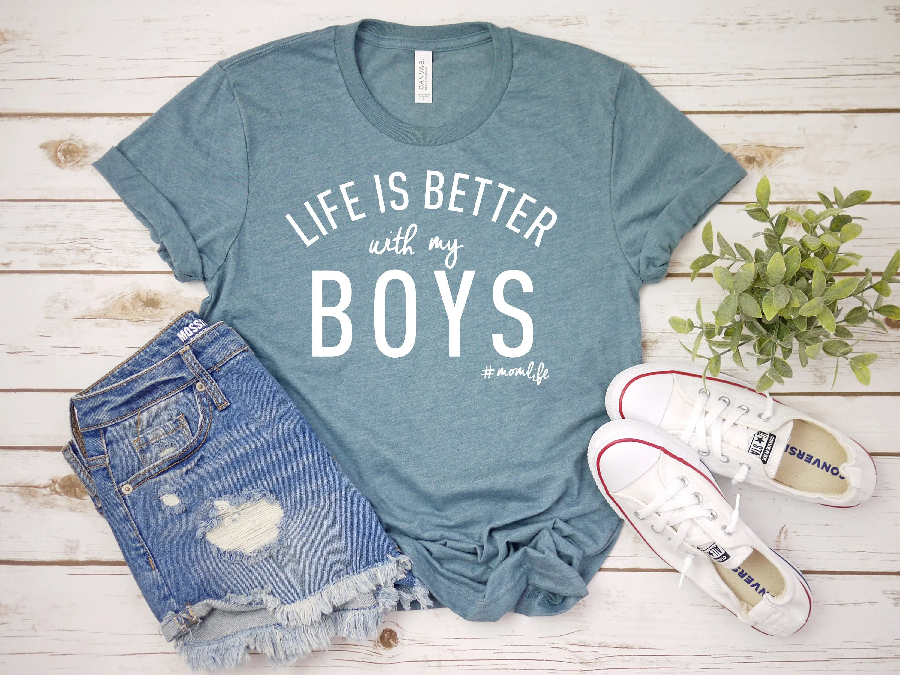 Life is Better with my Boys - Mom Life T Shirt - Mother's Day Gift Idea - Mom of Boys Shirt - Mom Gift Shirt