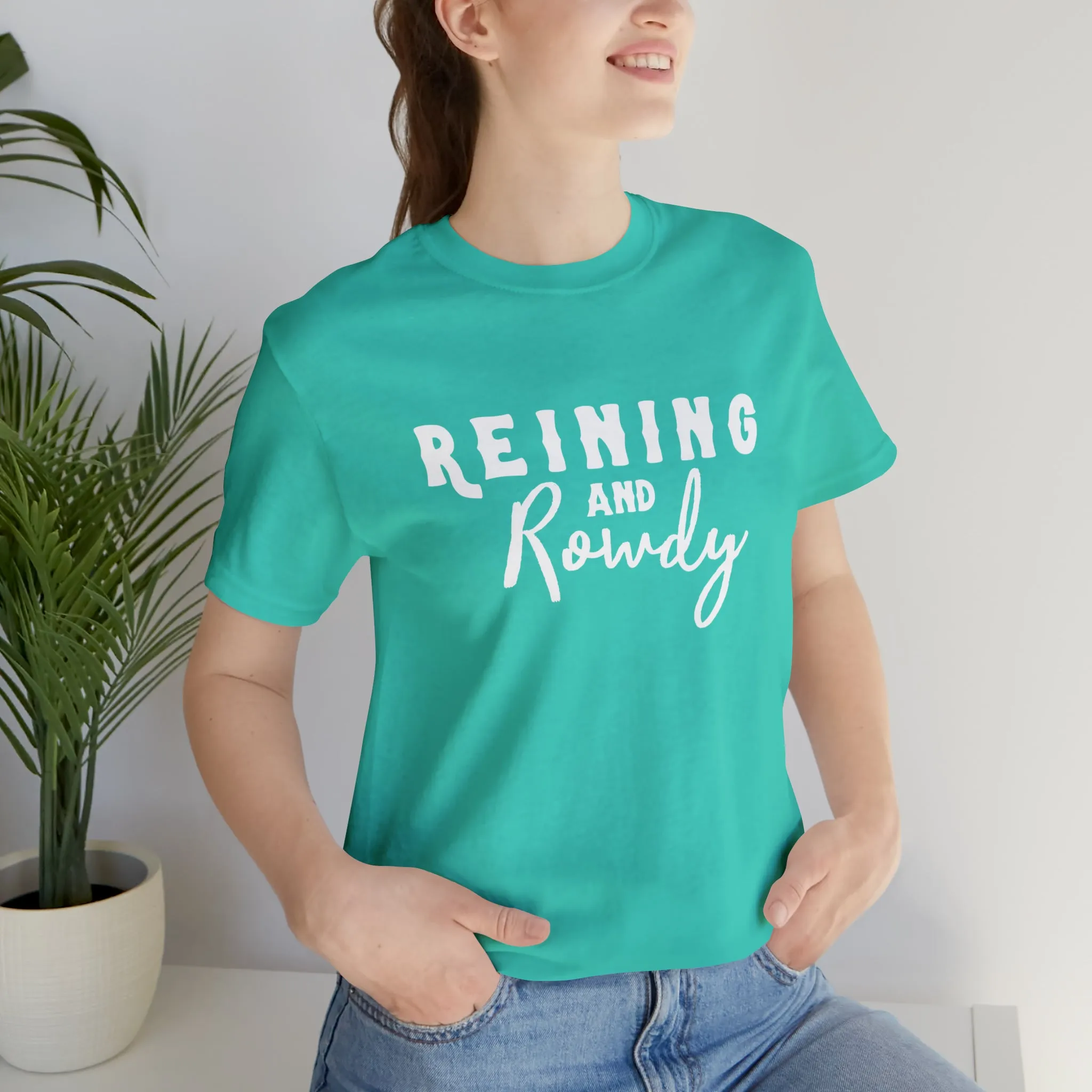 Reining & Rowdy Short Sleeve Tee