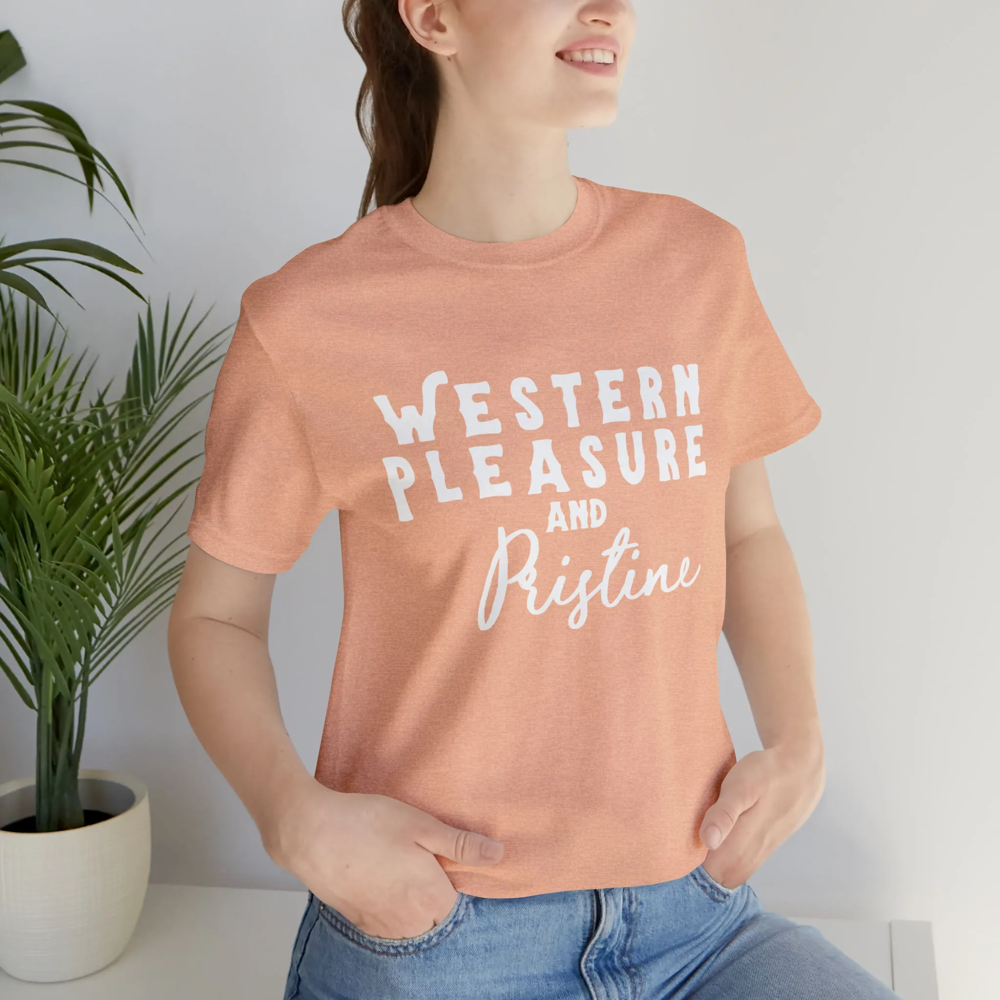 Western Pleasure & Prisitine Short Sleeve Tee