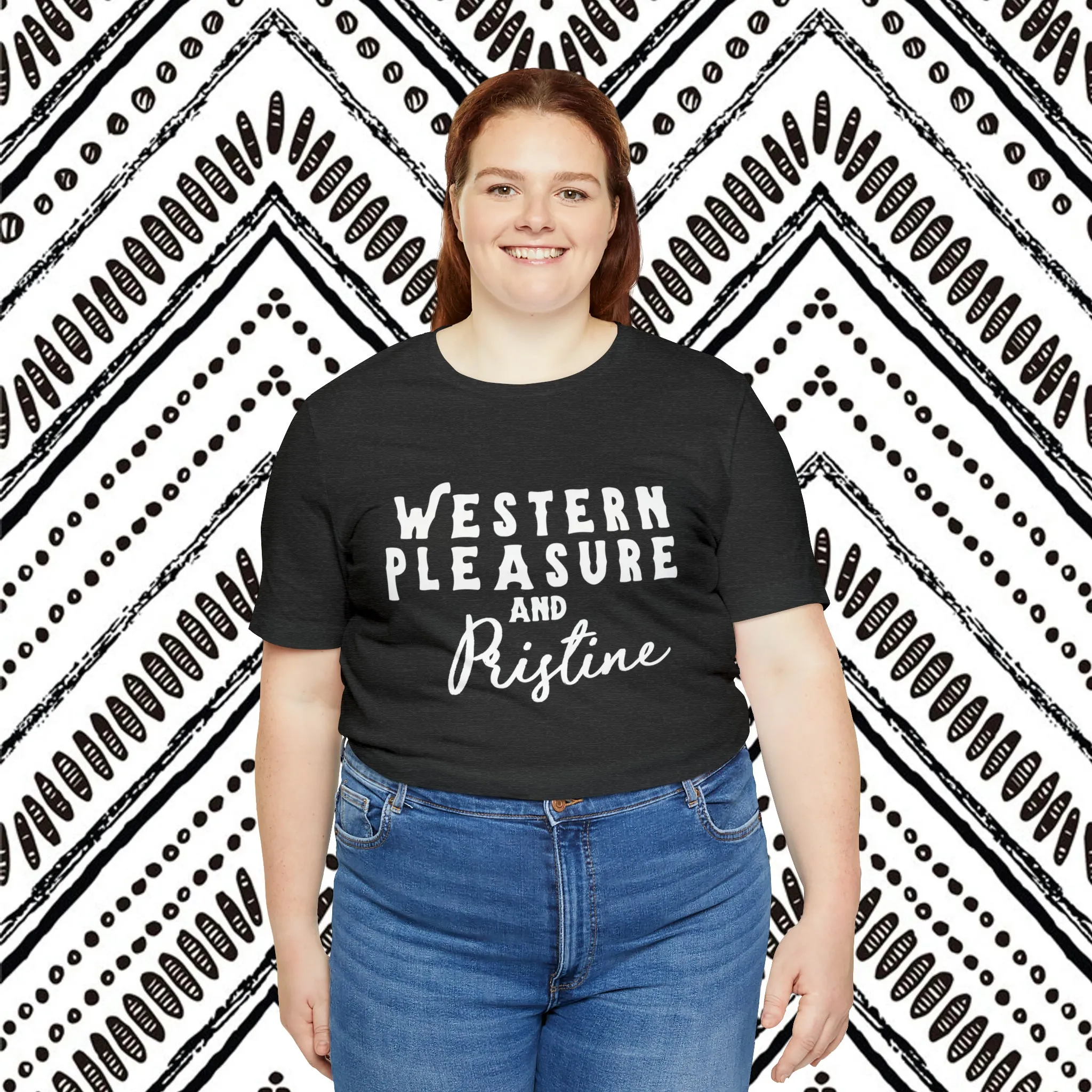 Western Pleasure & Prisitine Short Sleeve Tee