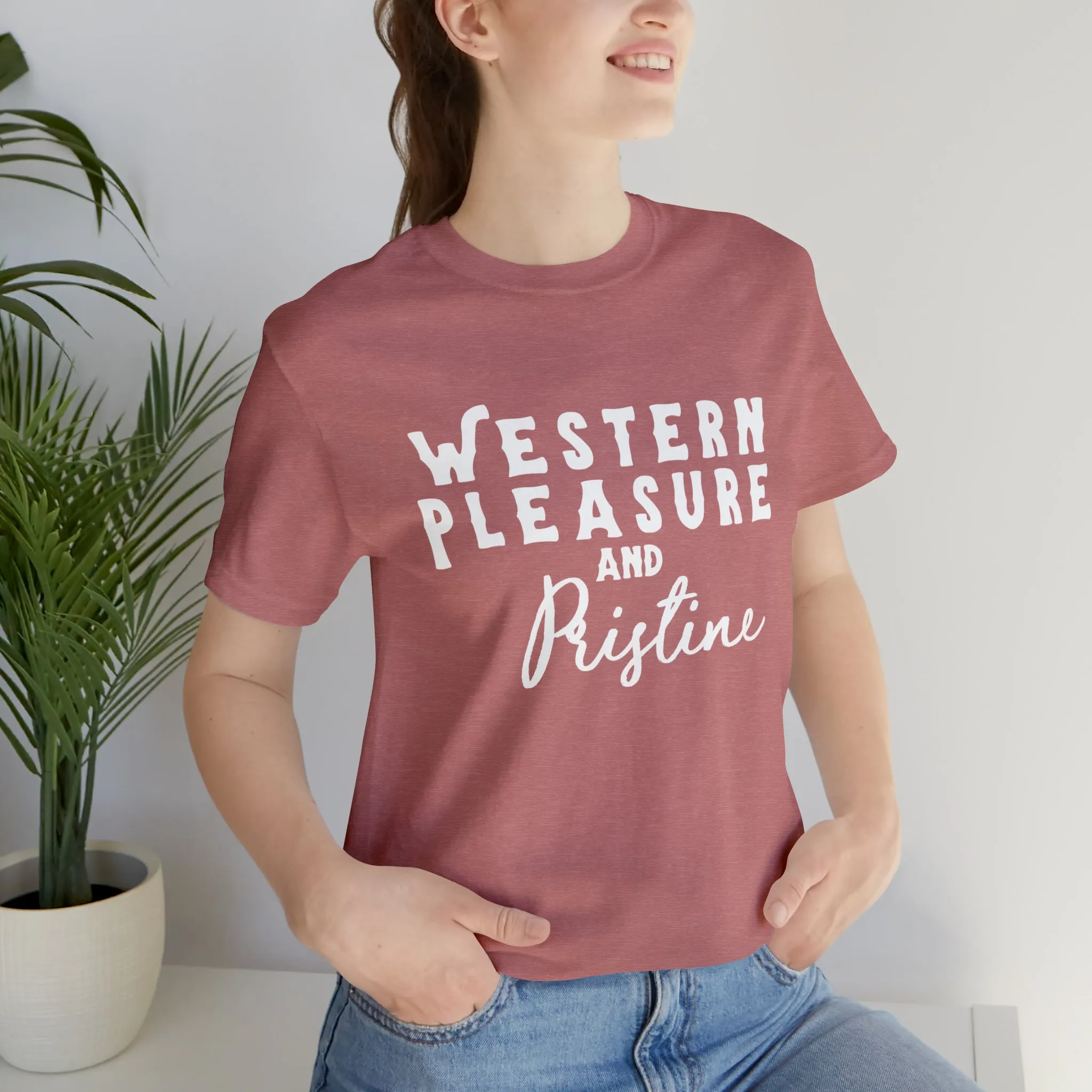 Western Pleasure & Prisitine Short Sleeve Tee