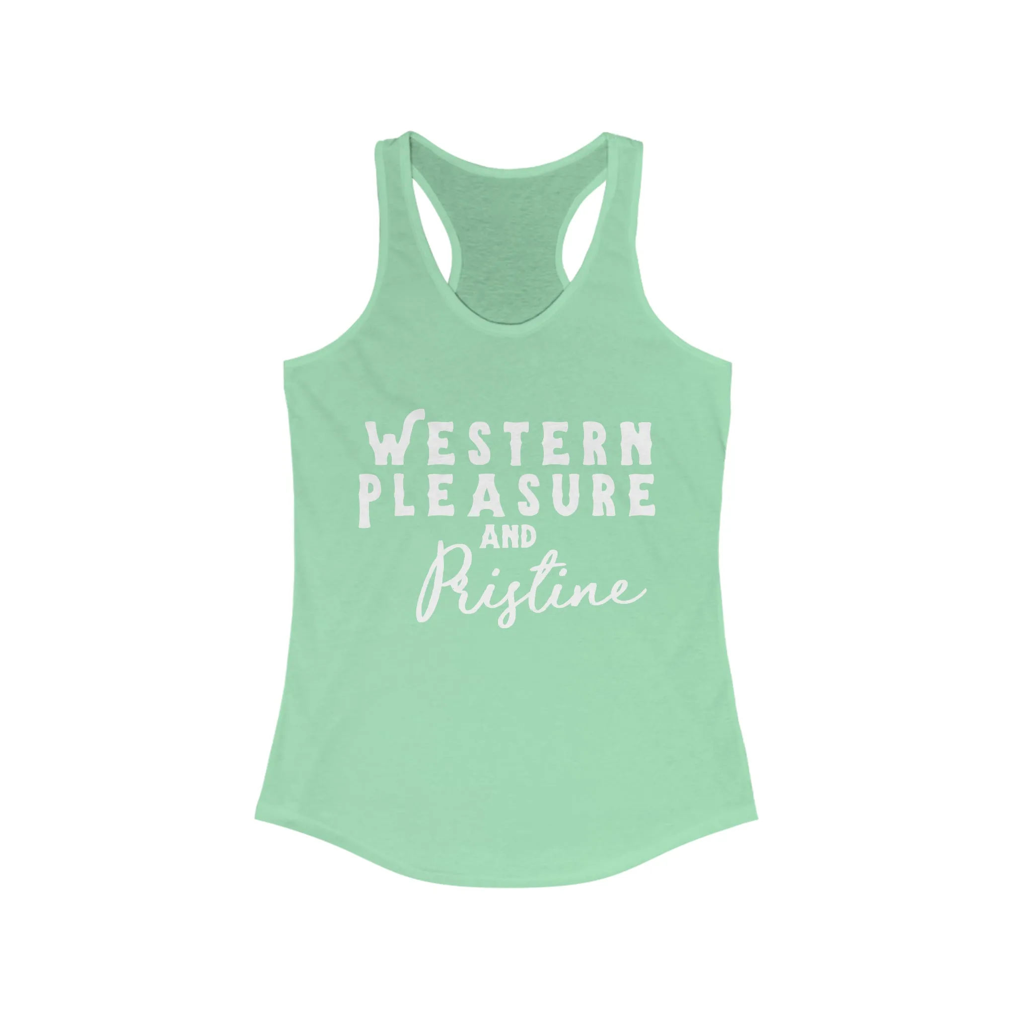 Western Pleasure & Pristine Racerback Tank