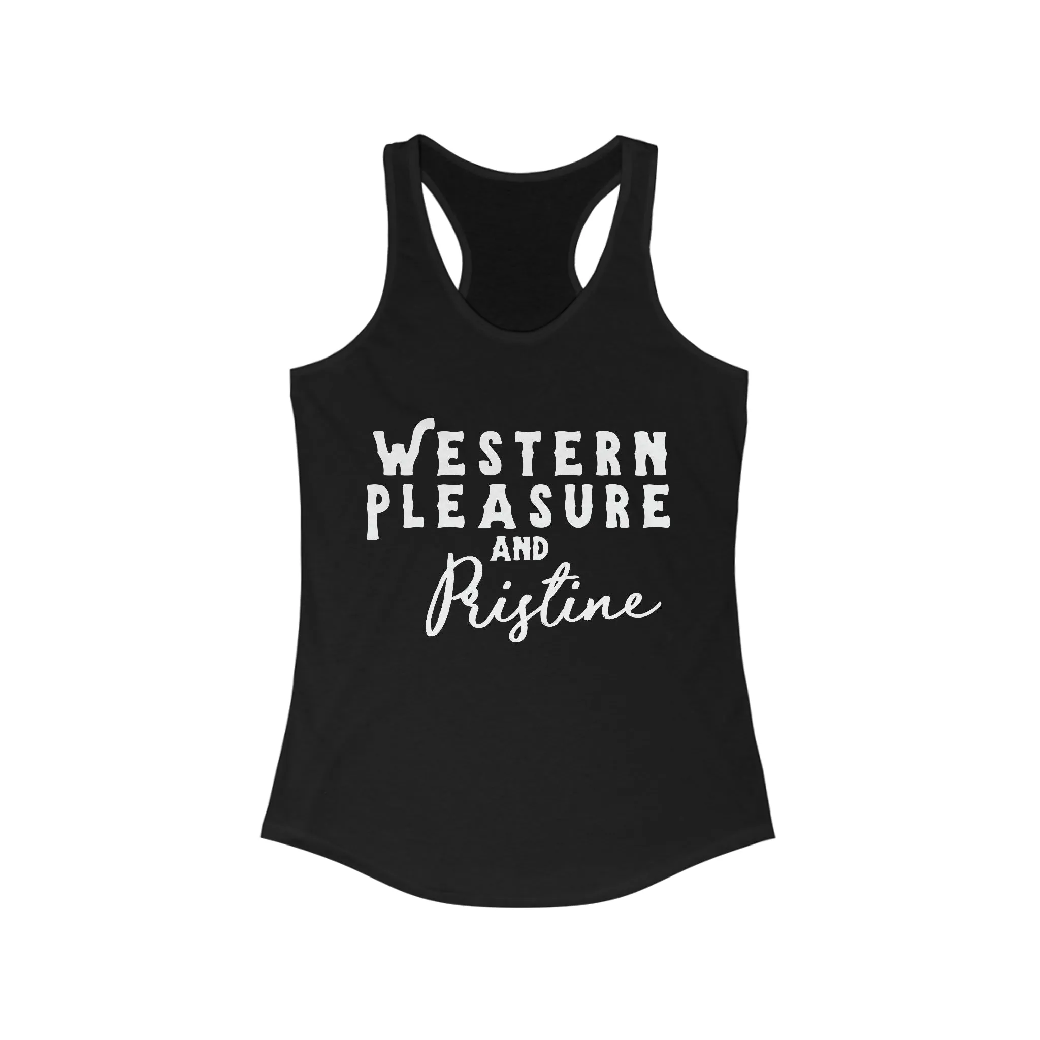 Western Pleasure & Pristine Racerback Tank